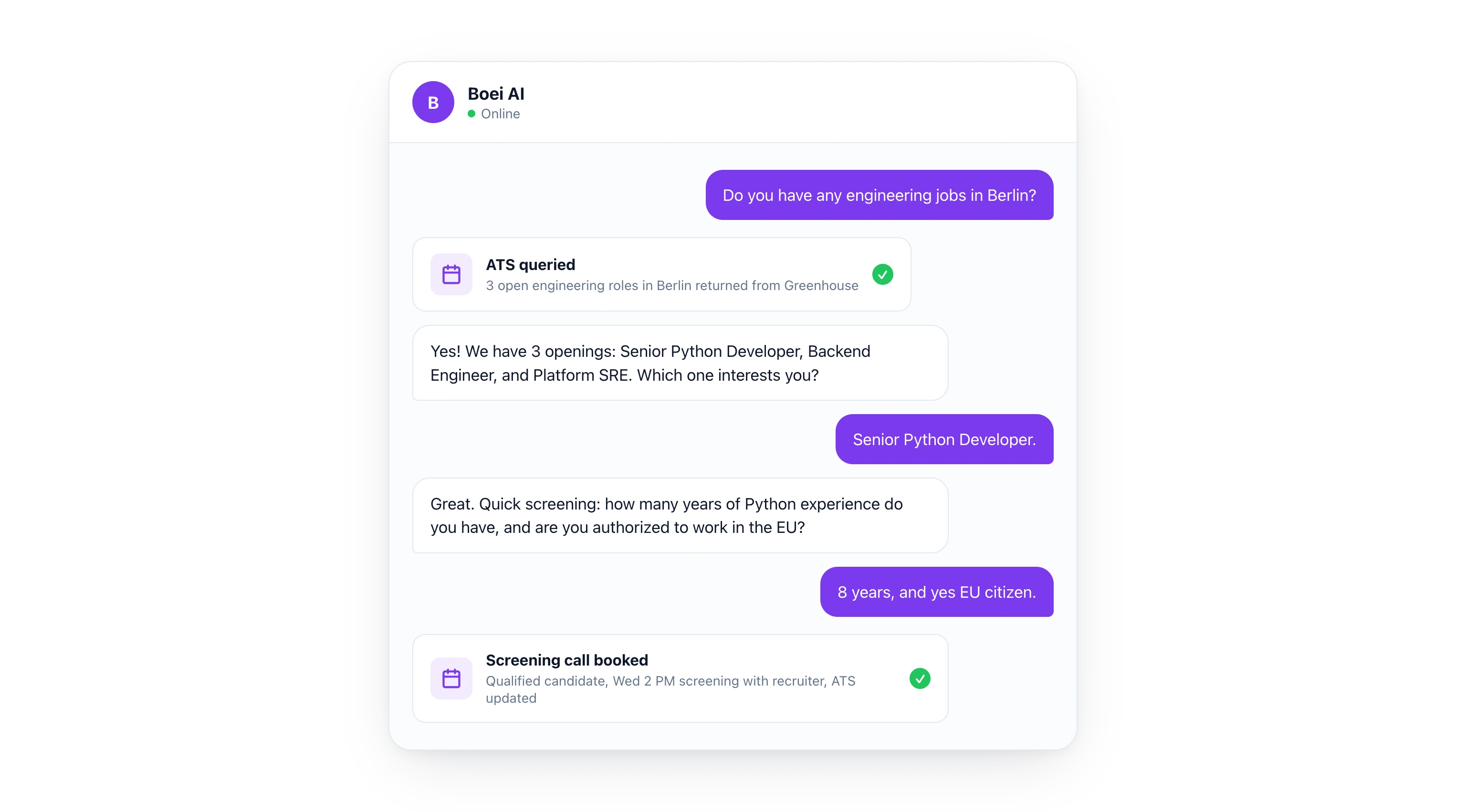 Chat conversation showing a candidate asking for engineering jobs in Berlin, the AI querying Greenhouse and returning 3 matching roles, running quick screening questions about Python experience and EU work authorization, then booking a Wednesday screening call with the recruiter
