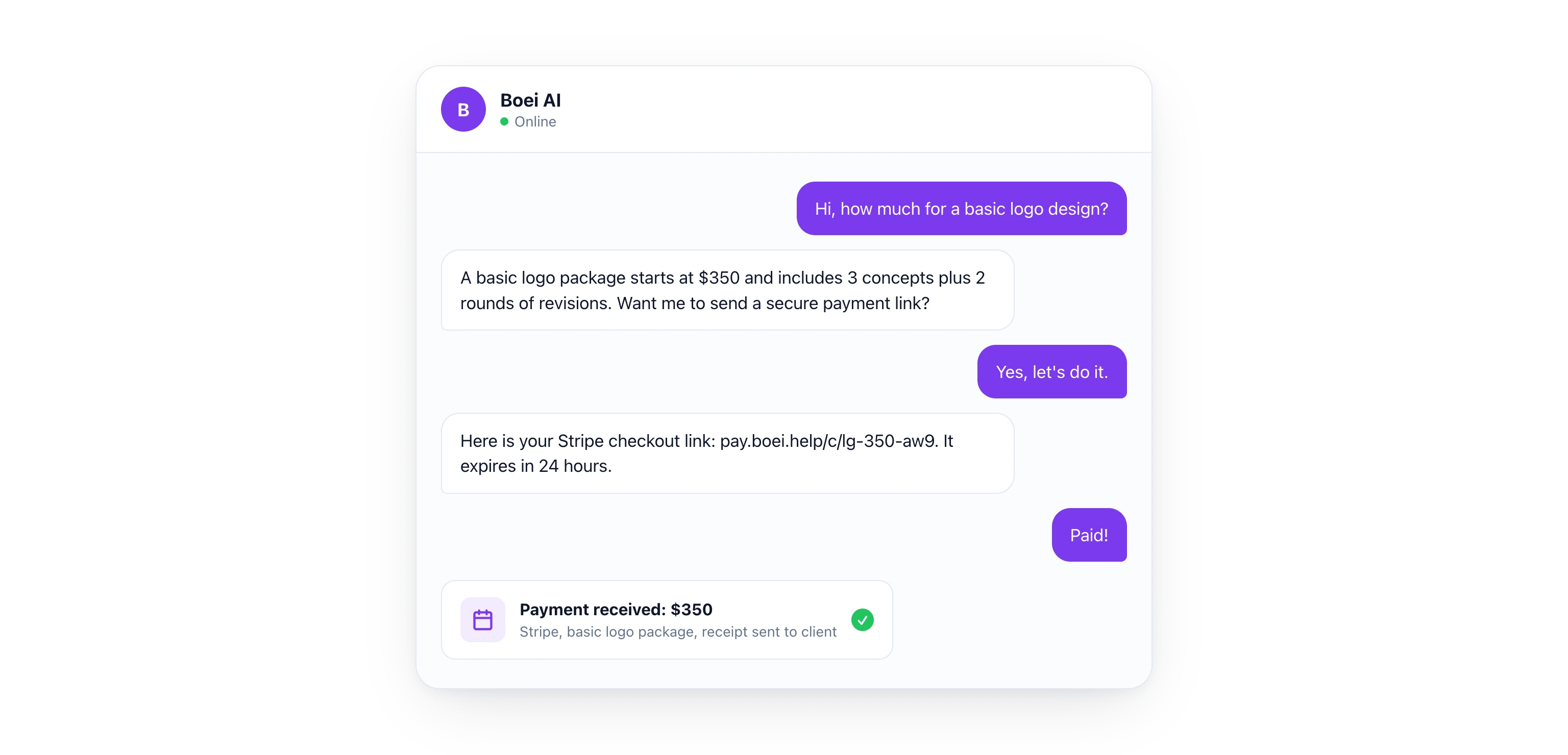 Chat conversation showing a customer asking about logo design pricing, the AI quoting 350 dollars, sending a Stripe payment link, and confirming the payment was received with a green check mark